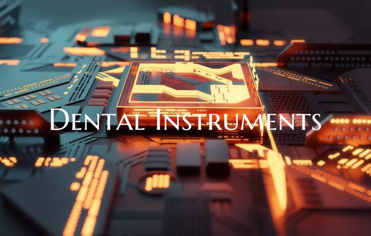 Dental Instruments